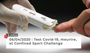 Test Covid-19, meurtre, et Confined Sport Challenge … Cinq infos bretonnes du 06 avril