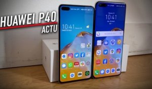 Notre premier avis sur les P40 de Huawei