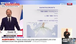 Coronavirus: "160.000 Français" ont été rapatriés depuis le début du confinement, affirme Édouard Philippe