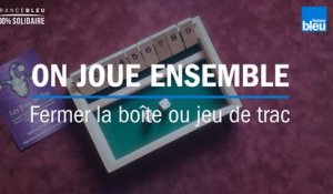 Confinement : on joue à ferme la boîte ou jeu de trac (shut the box)