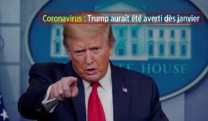 Coronavirus : Trump aurait été averti dès janvier