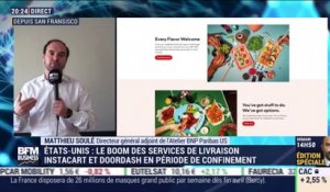 Matthieu Soulé (BNP Paribas US) : La boom des services de livraison Instacart et DoorDash en période de confinement - 27/04