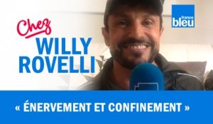 HUMOUR | Énervement et confinement - Willy Rovelli met les points sur les i