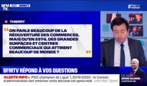 Les grandes surfaces et centres commerciaux vont-ils rouvrir? BFMTV répond à vos questions