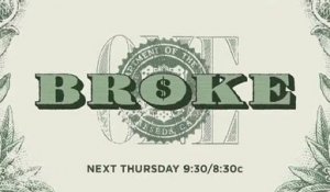 Broke - Promo 1x06