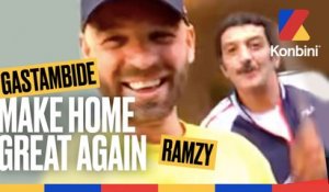 Make Home Great Again l Ramzy & Franck Gastambide