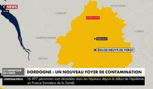 Coronavirus : un nouveau foyer de contamination détecté en Dordogne