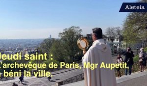 Coronavirus : Mgr Michel Aupetit bénit Paris depuis le Sacré-Cœur de Montmartre