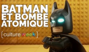Culture Week by Culture Pub - Batman et Bombe Atomique