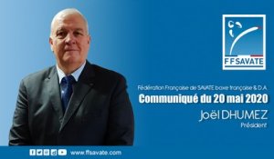 [Communiqué] Joël DHUMEZ, Président de la FF SAVATE boxe française & D.A.