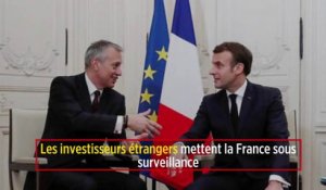 Les investisseurs étrangers mettent la France sous surveillance