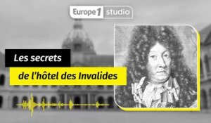 Les Invalides, l'histoire méconnue d'un joyau au centre de Paris