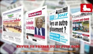 REVUE DE PRESSE CAMEROUNAISE DU 30 JUIN 2020