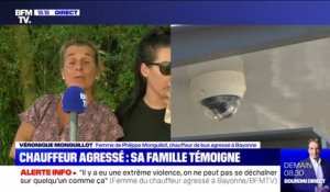Chauffeur agressé à Bayonne: pour sa femme, "c'est impardonnable, c'est un meurtre prémédité"