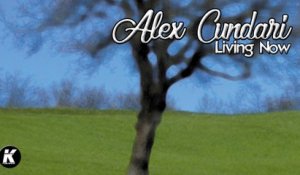 ALEX CUNDARI - LIVING NOW