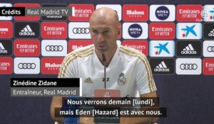 36e j. - Zidane : "Hazard est avec nous"