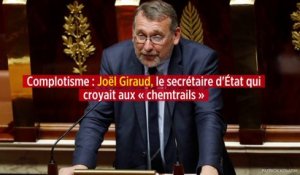 Complotisme : Joël Giraud, le secrétaire d'État qui croyait aux « chemtrails »