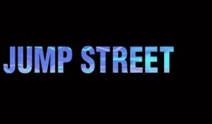 21 JUMP STREET (2012) Bande Annonce VF - HD