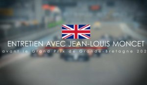 Entretien avec Jean-Louis Moncet avant le Grand Prix de Grande-Bretagne 2020