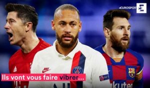 Ils vont vous enflammer : Neymar, de Bruyne, Messi, Depay… voici les stars du Final 8