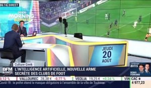 Culture Geek : L'intelligence artificielle, nouvelle arme secrète des clubs de foot, par Anthony Morel - 20/08