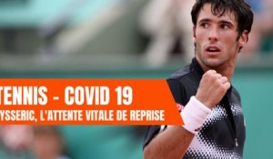 Tennis - Covid 19 : Eysseric, une reprise qui se fait attendre...