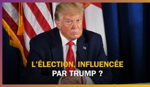 Donald Trump peut-il influencer l'élection ?