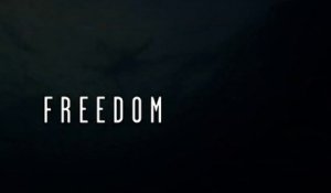 FREEDOM (2019) Bande Annonce VOSTF - HD