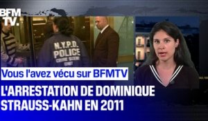 Vous l'avez vécu en direct sur BFMTV: l'arrestation de Dominique Strauss-Kahn en 2011