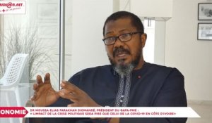 Dr Moussa Elias Farakhan Diomandé, Président du GAFA-PME - « Limpact de la crise politique sera pire que celui de la Covid-19 en Côte d'Ivoire»