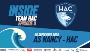 INSIDE TEAM HAC / AS NANCY -  HAC_  Episode 03
