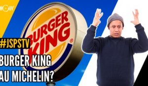 Je sais pas si t'as vu...  Burger King au Michelin ?