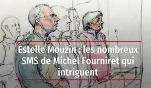 Estelle Mouzin : les nombreux SMS de Michel Fourniret qui intriguent