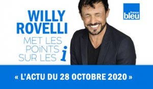 HUMOUR - L'actu du 28 octobre 2020 par Willy Rovelli