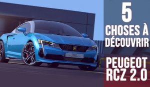 Peugeot RCZ 2.0,  5 choses à savoir sur un concept  très désirable