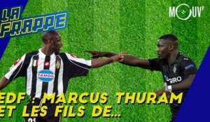 EDF : Marcus Thuram et les fils de...