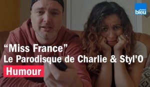 HUMOUR - Miss France, le Parodisque de Charlie & Styl'O