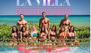 La Villa des Coeurs Brisés 6 _ TFX annonce une très mauvaise nouvelle !