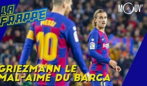 Griezmann : le mal-aimé du Barça