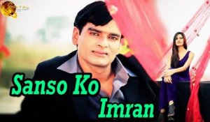 Sanso Ko By Imran | Full Superhit Song | HD Video Song