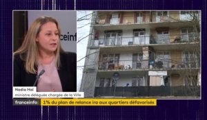 1% du plan de relance pour les quartiers défavorisés : "Il y aura deux priorités, l'emploi et le cadre de vie", annonce Nadia Hai, ministre déléguée de la Ville