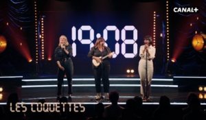 La minute des Coquettes - Soixante 2 - CANAL+
