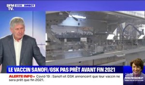 Covid-19: Sanofi et GSK annoncent que leur vaccin ne sera prêt que fin 2021