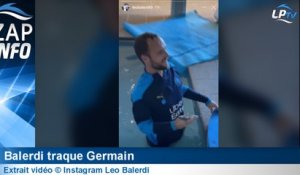 Zap OM : Balerdi traque Germain !
