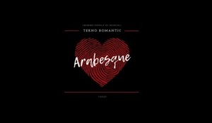 Tekno Romantic - Arabesque