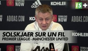 Solskjaer toujours sur un fil