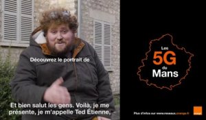 Les 5G du Mans - Teaser #1 - Ted Etienne - Orange