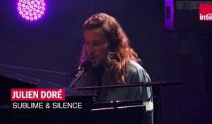 Sublime & Silence, Julien Doré en live sur France Inter