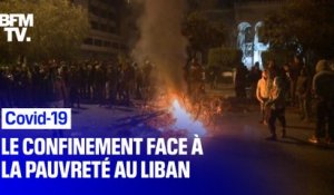 Face à la pauvreté, le confinement strict provoque la colère au Liban