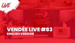 Vendée Live #83 [EN]